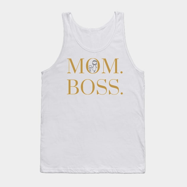 Mom Boss Tank Top by karolynmarie